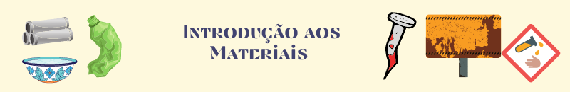 Introdução aos Materiais (SUB - P&G - 2021.2 -MOD II)