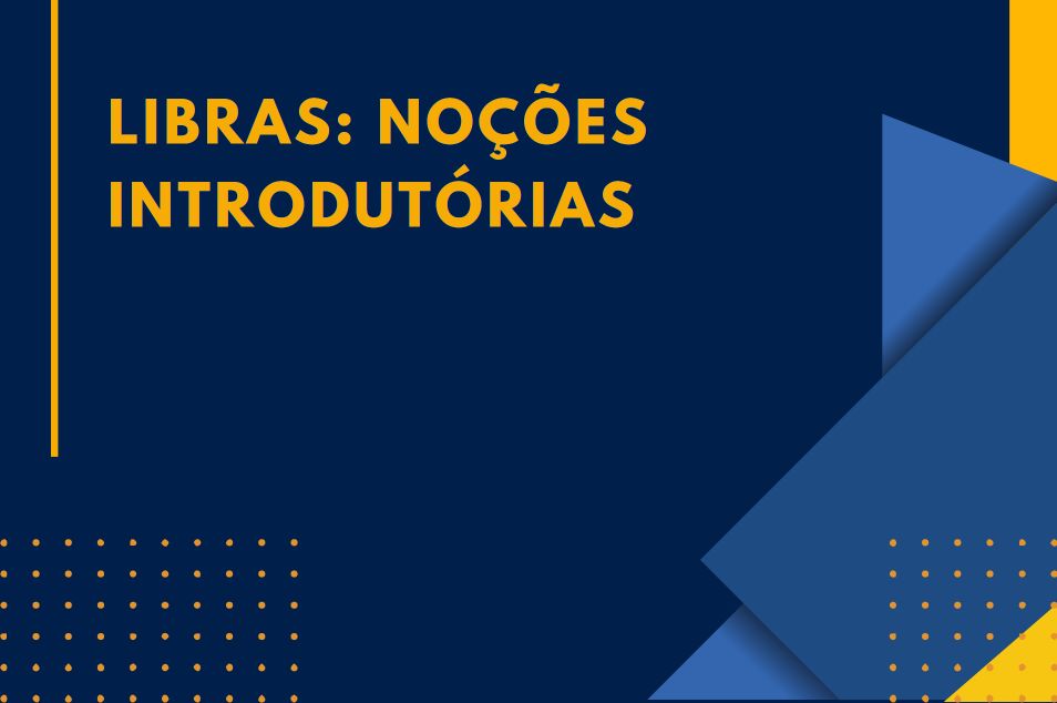 MD06 - Libras: Noções Introdutórias