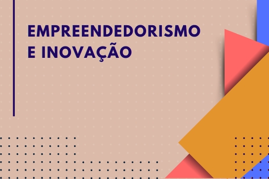 V07 - Empreendedorismo e Inovação